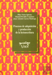 Procesos De Adquisición Y Producción De La Lectoescritura