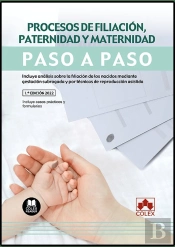 Procesos De Filiacion Paternidad Y Maternidad. Paso A Paso