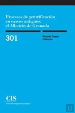 Bertrand.pt - Procesos De Gentrificación En Cascos Antiguos: El Albaicín De Granada