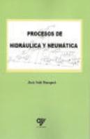 Procesos De Hidráulica Y Neumática