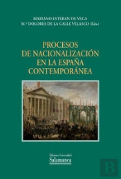 Procesos De Nacionalización En La España Contemporánea