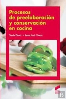 Bertrand.pt - Procesos De Preelaboración Y Conservación En Cocina