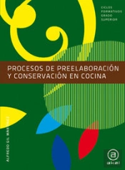 Procesos De Preelaboración Y Conservación En Cocina. Libro Del Alumno