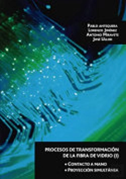 Bertrand.pt - Procesos De Transformación De La Fibra De Vidrio (I)