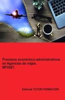 Procesos Economico-Administrativos En Agencias De Viajes. Mf