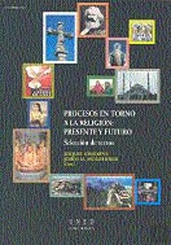 Bertrand.pt - Procesos En Torno A La Religión: Presente Y Futuro. Selección De Textos