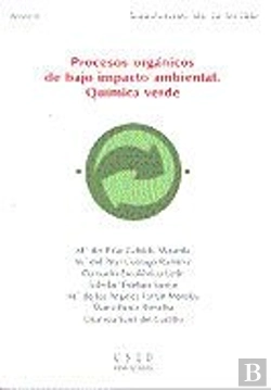 Bertrand.pt - Procesos Orgánicos De Bajo Impacto Ambiental. Química Verde