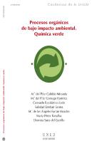 Procesos Orgánicos De Bajo Impacto Ambiental. Química Verde