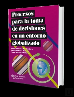 Bertrand.pt - Procesos Para La Toma De Decisiones En Un Entorno Globalizado