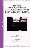 Procesos Psicológicos Básicos. Atención Y Limitaciones De La Actuación Humana