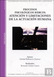 Procesos Psicológicos Básicos. Atención Y Limitaciones De La Actuación Humana