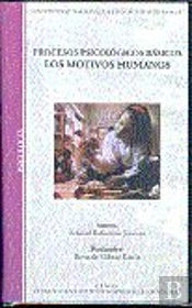 Procesos Psicológicos Básicos. Los Motivos Humanos