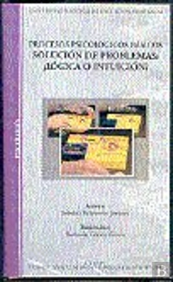 Bertrand.pt - Procesos Psicológicos Básicos. Solución De Problemas: ¿Lógica O Intuición?