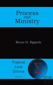 Process And Ministry