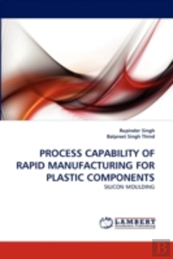 Bertrand.pt - Process Capability Of Rapid Manufacturing For Plastic Components