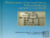 Process Dynamics, Modeling, And Control