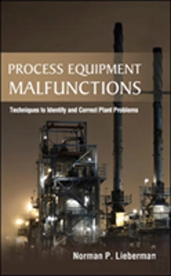 Bertrand.pt - Process Equipment Malfunctions: Techniques To Identify And Correct Plant Problems