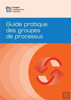 Bertrand.pt - Process Groups: A Practice Guide (French)