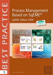 Process Management Based On Sqema
