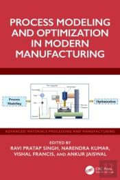 Process Modeling And Optimization In Modern Manufacturing
