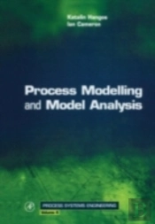 Process Modelling And Model Analysis