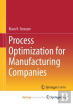 Process Optimization For Manufacturing Companies