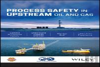 Process Safety In Upstream Oil And Gas