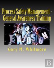 Process Safety Management - General Awareness Training