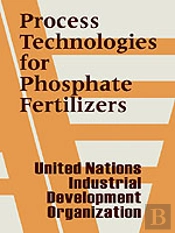 Process Technologies For Phosphate Fertilizers
