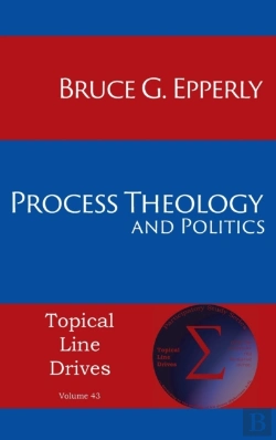 Bertrand.pt - Process Theology And Politics