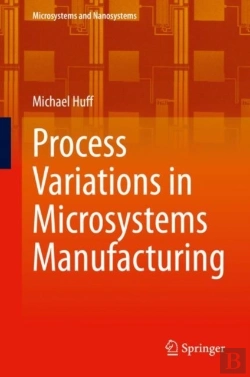 Bertrand.pt - Process Variations In Microsystems Manufacturing