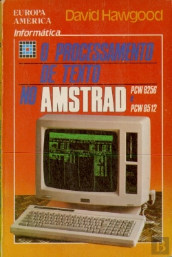 Bertrand.pt - Processamento de Texto no Amstrad P C W 8256 e P C W 8512