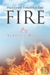 Processed Through The Fire