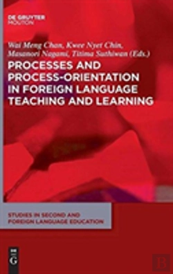 Bertrand.pt - Processes And Process-Orientation In Foreign Language Teaching And Learning