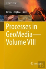 Processes In Geomedia-Volume Viii