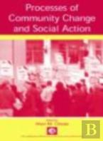 Processes Of Community Change And Social Action