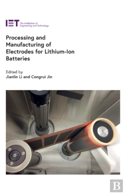 Bertrand.pt - Processing And Manufacturing Of Electrodes For Lithium-Ion Batteries