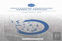 Processing Compound Verbs In Persian