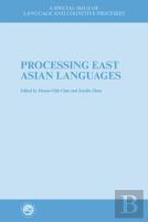 Processing East Asian Languages