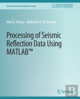 Processing Of Seismic Reflection Data Using Matlab