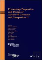 Processing, Properties, And Design Of Advanced Ceramics And Composites Ii