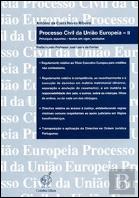 Processo Civil da União Europeia - II