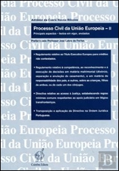 Processo Civil da União Europeia - II