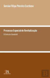 Processo Especial De Revitalização - O Efeito De Standstill