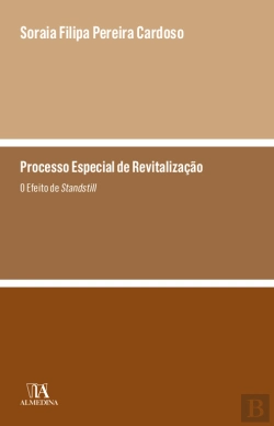 Bertrand.pt - Processo Especial De Revitalização - O Efeito De Standstill