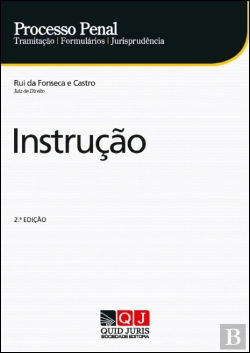 Bertrand.pt - Processo Penal - Instrução