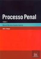 Processo Penal - Tomo I