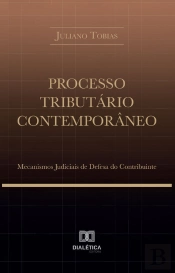 Processo Tributário Contemporâneo