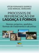 Processos de Referenciação em Lagoaça e Fornos