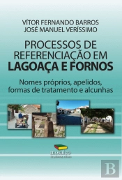 Processos de Referenciação em Lagoaça e Fornos